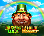 Leprechaun`s Luck: Cash Collect: Megaways